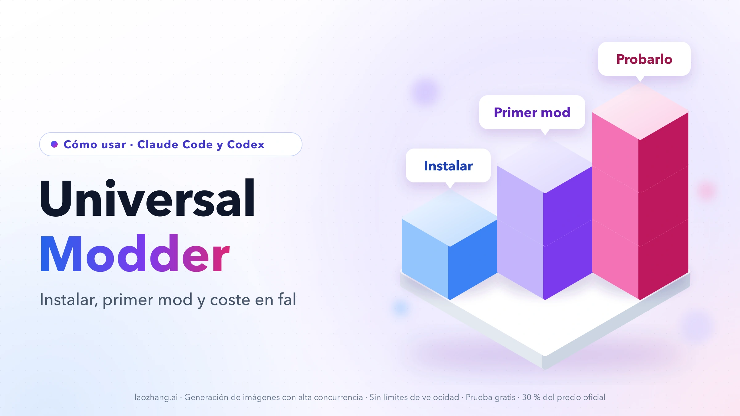Portada de Universal Modder: tres bloques en escalera sobre una base, etiquetados Instalar, Primer mod y Probarlo